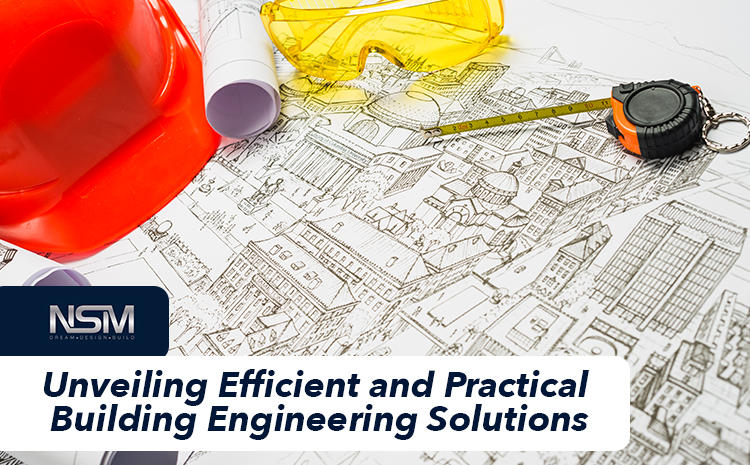  Unveiling Efficient and Practical Building Engineering Solutions 